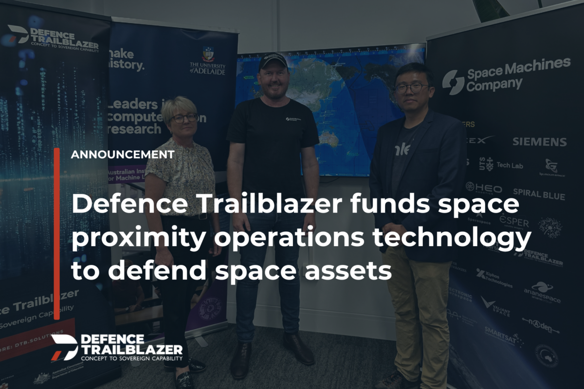 Defence Trailblazer funds space proximity operations technology to defend space assets