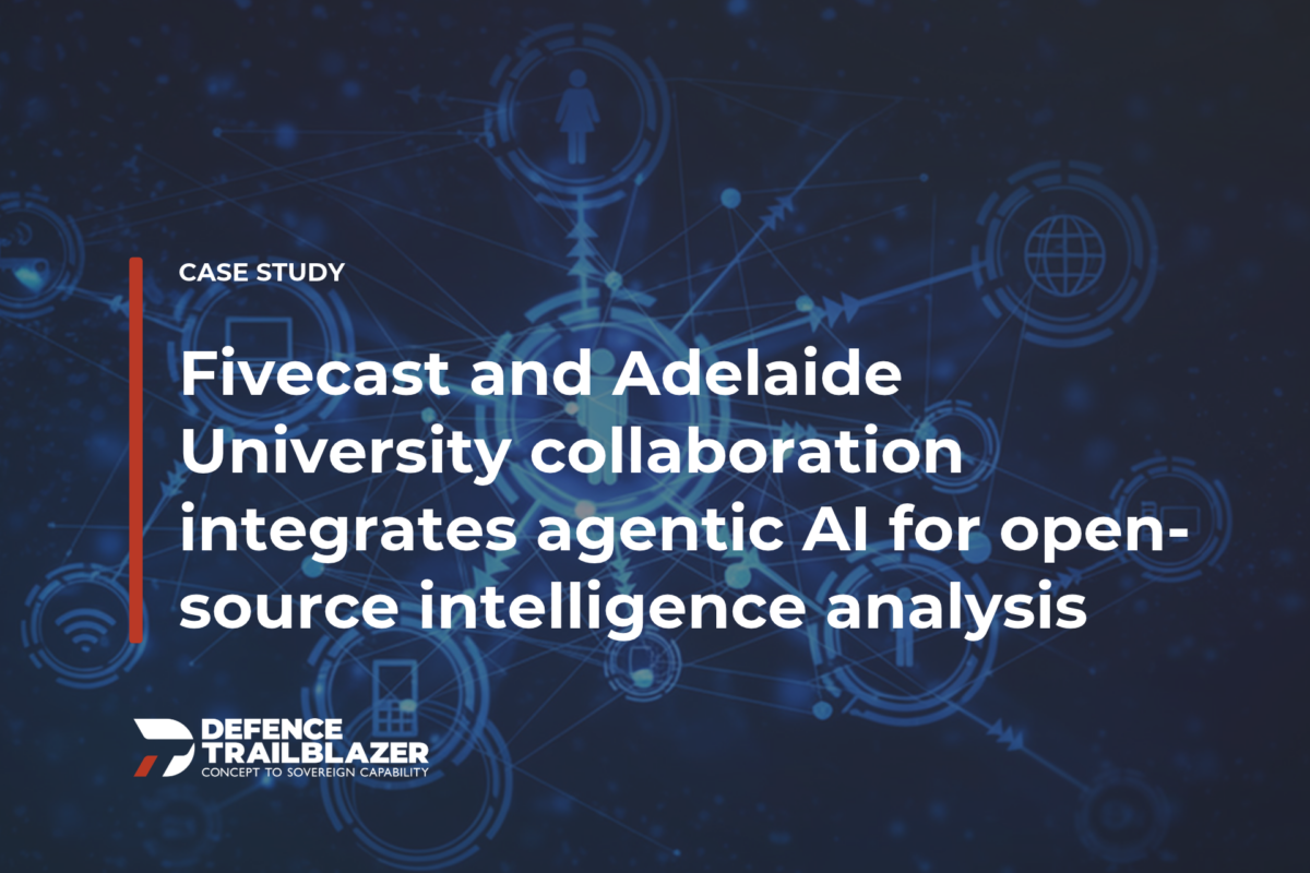 Fivecast and Adelaide University collaboration integrates agentic AI for open-source intelligence analysis