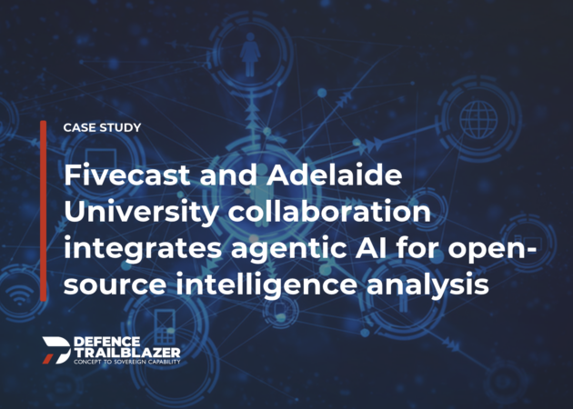 Fivecast and Adelaide University collaboration integrates agentic AI for open-source intelligence analysis